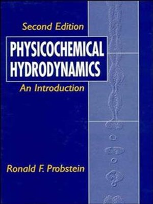 Physicochemical Hydrodynamics By Ronald F Probstein